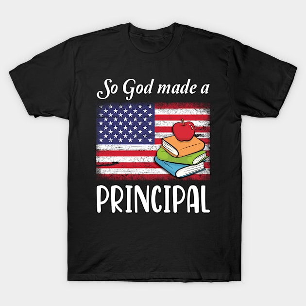 Vintage US Flag And Books So God Made A Principal Happy American Independence July 4th Day T-Shirt by Cowan79